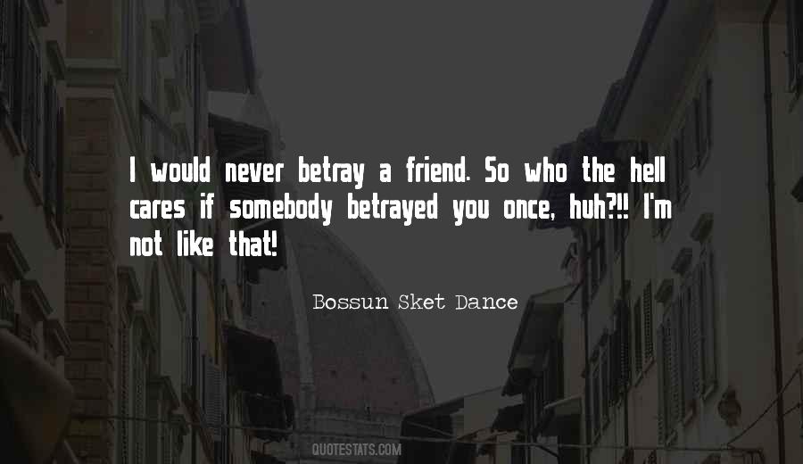 Bossun Sket Quotes #1779624