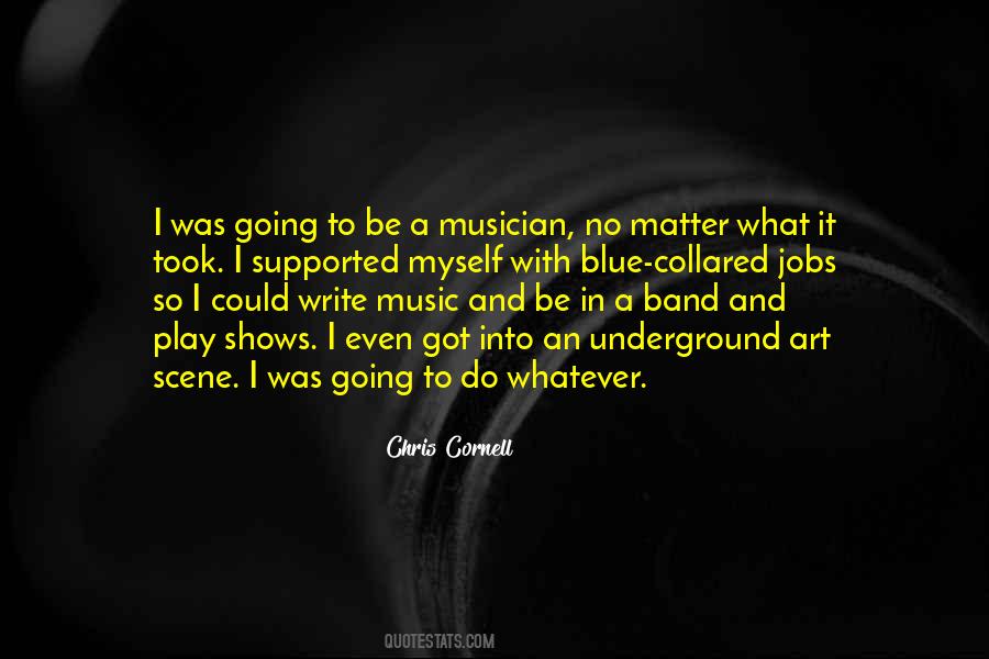 Art In Music Quotes #351580