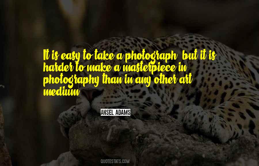 Art In Photography Quotes #1537167