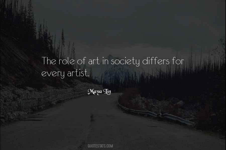 Art In Society Quotes #1478564