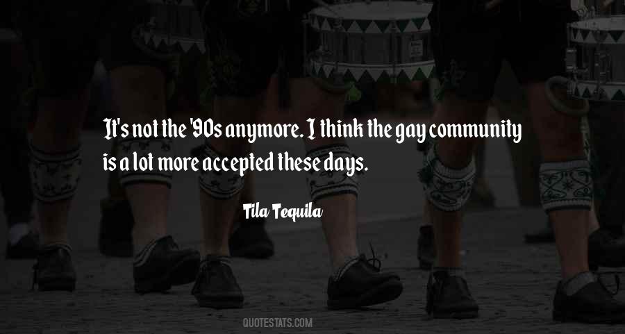 Gay Community Quotes #1728226