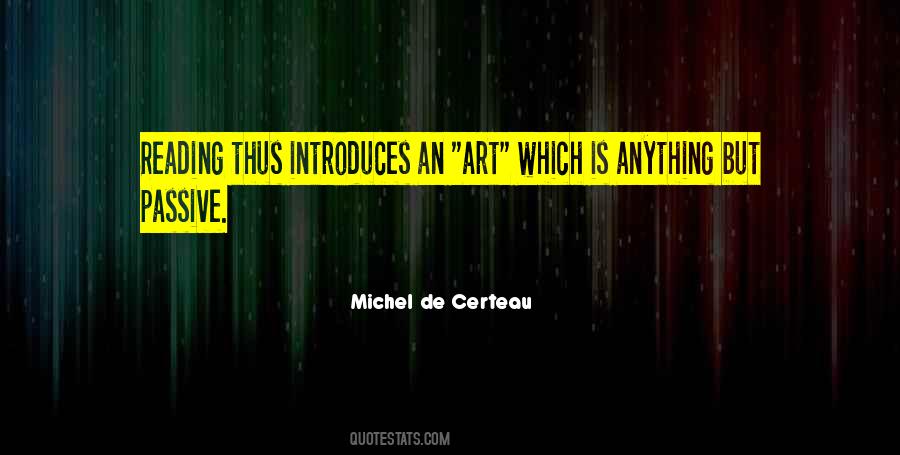 Art Is Anything Quotes #104146