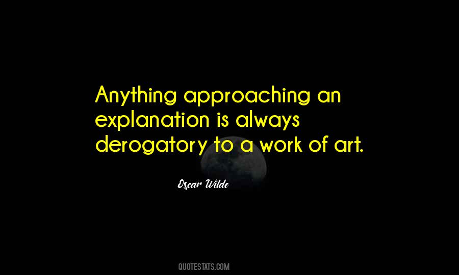 Art Is Anything Quotes #1072126