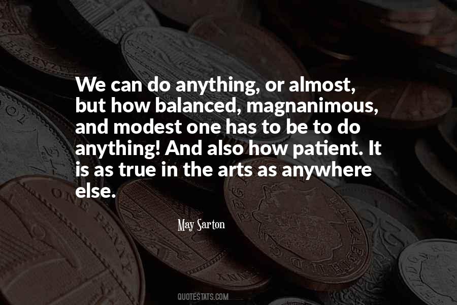 Art Is Anything Quotes #284399