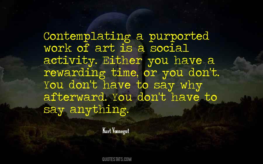 Art Is Anything Quotes #392154