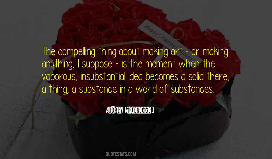 Art Is Anything Quotes #712330