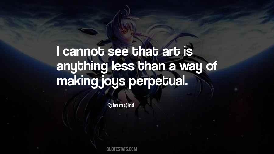 Art Is Anything Quotes #799951