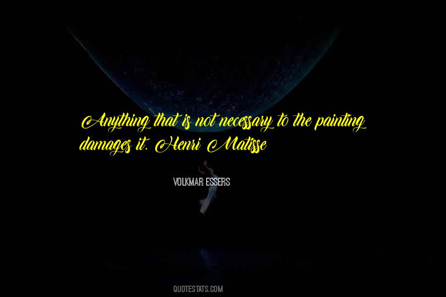 Art Is Anything Quotes #978204