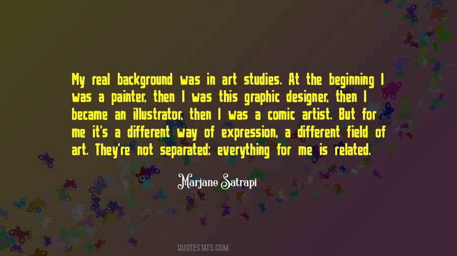 Art Is Everything Quotes #172357