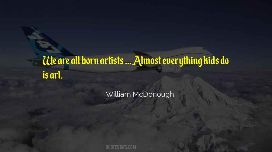 Art Is Everything Quotes #404245