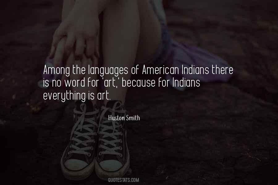 Art Is Everything Quotes #599400