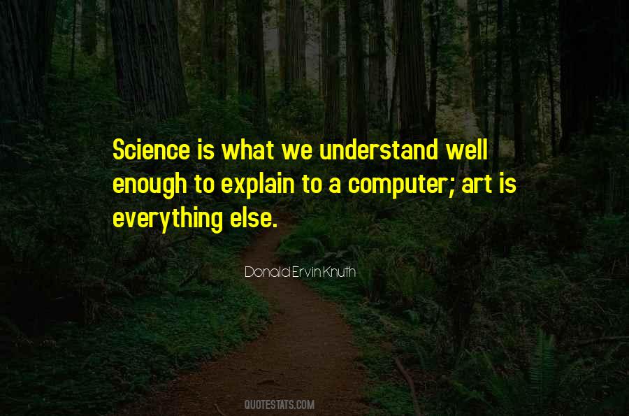 Art Is Everything Quotes #630579