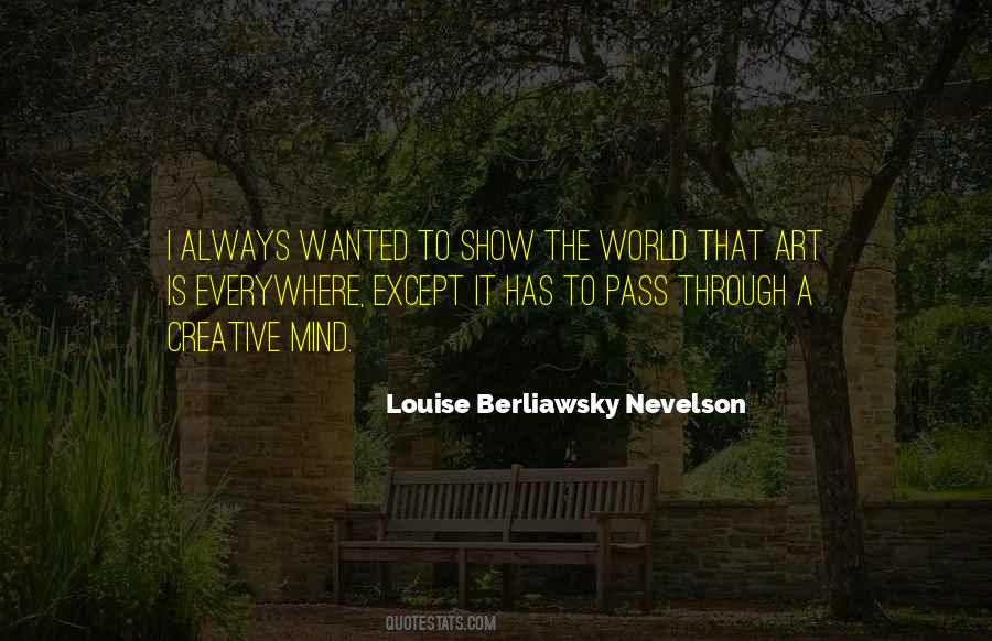 Art Is Everywhere Quotes #946312