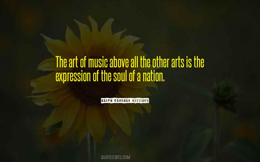 Art Is Expression Quotes #170457