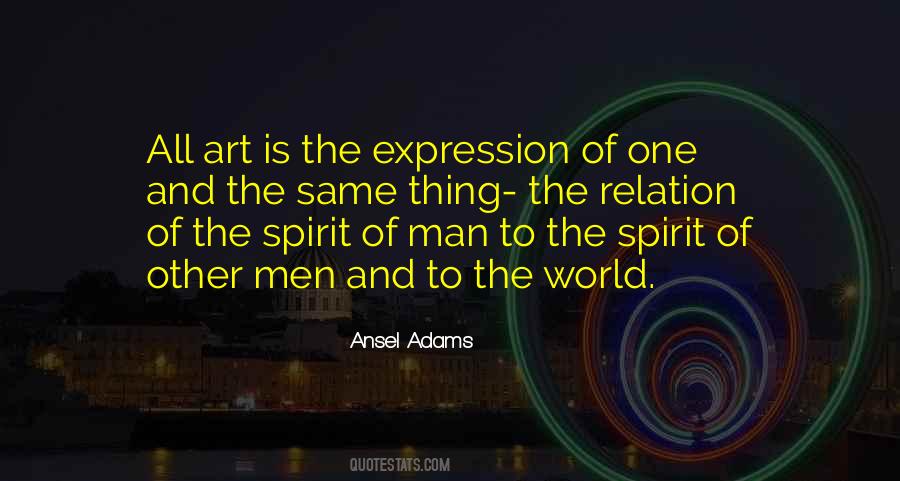 Art Is Expression Quotes #355709