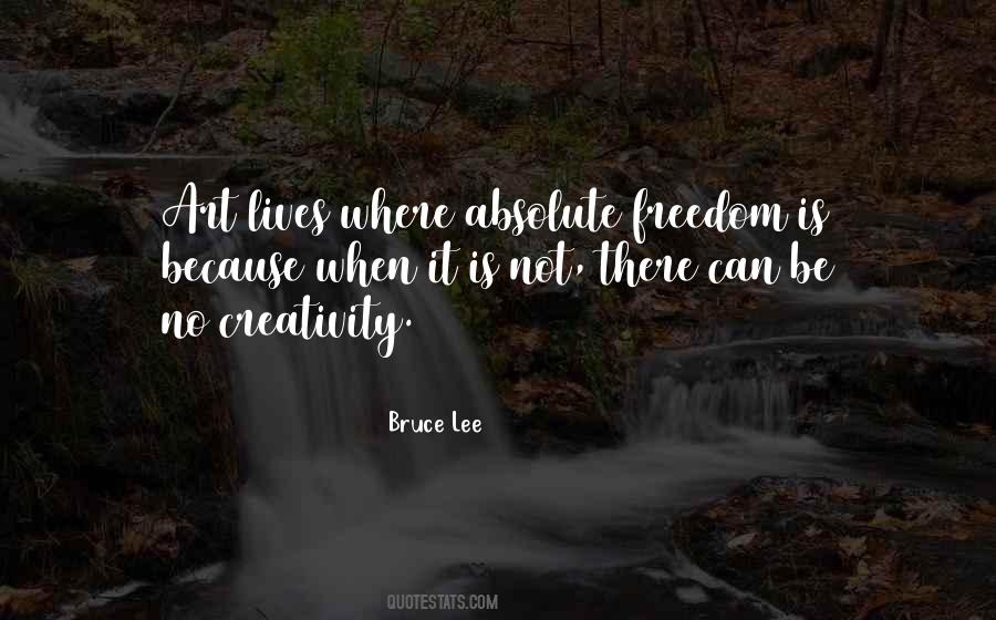 Art Is Freedom Quotes #372958