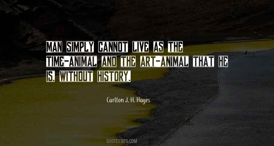 Art Is History Quotes #200946