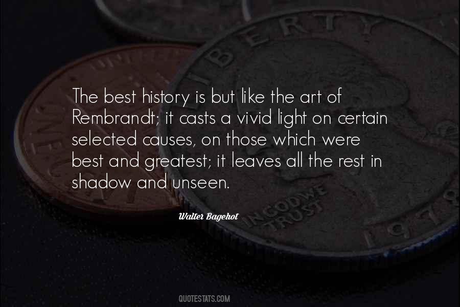 Art Is History Quotes #854318