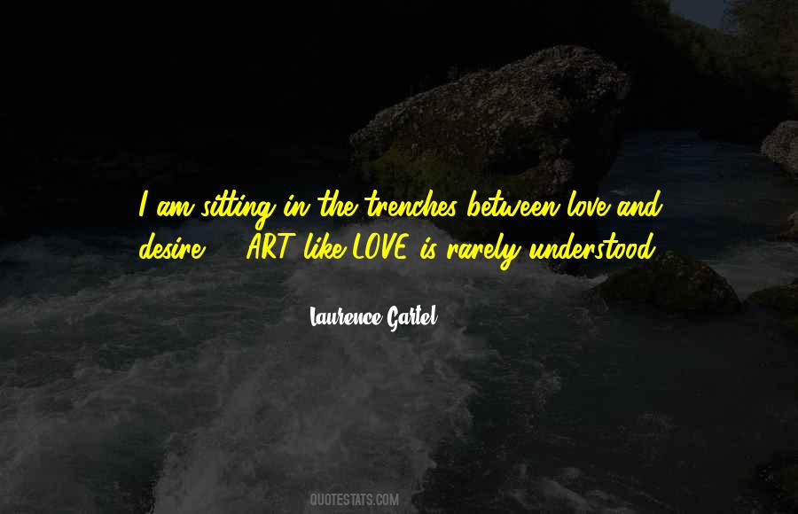 Art Is Love Quotes #262102