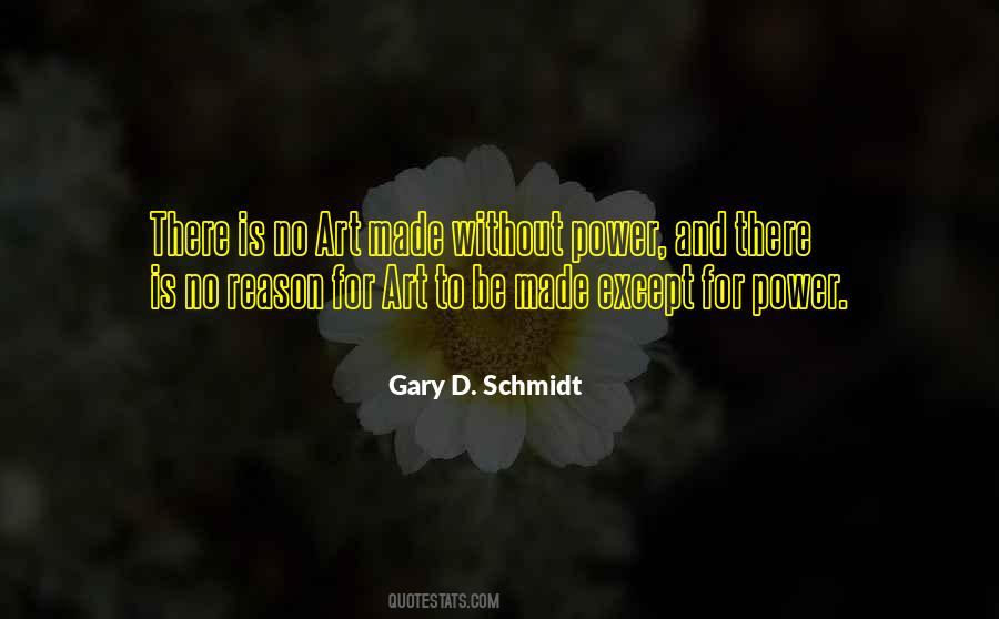 Art Is Power Quotes #594147