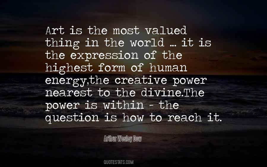 Art Is Power Quotes #903958