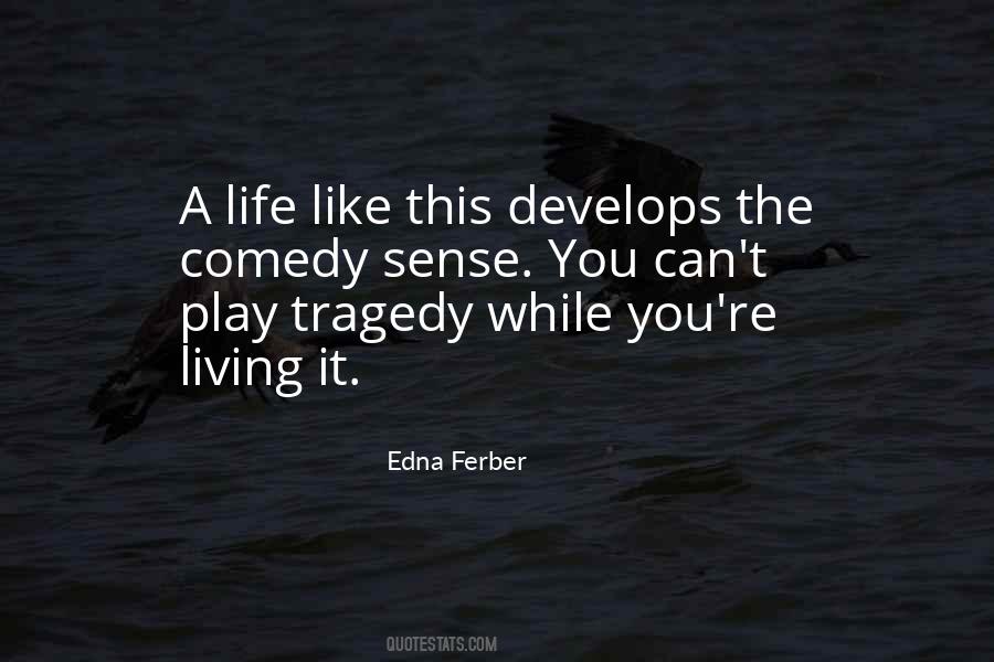 Living It Quotes #1410739