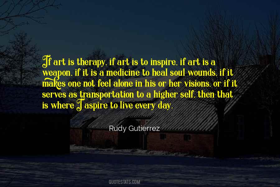 Art Is Therapy Quotes #453979