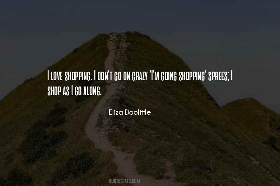 Shopping Sprees Quotes #1874427