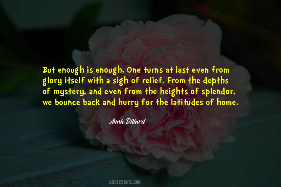 Enough One Quotes #1321720