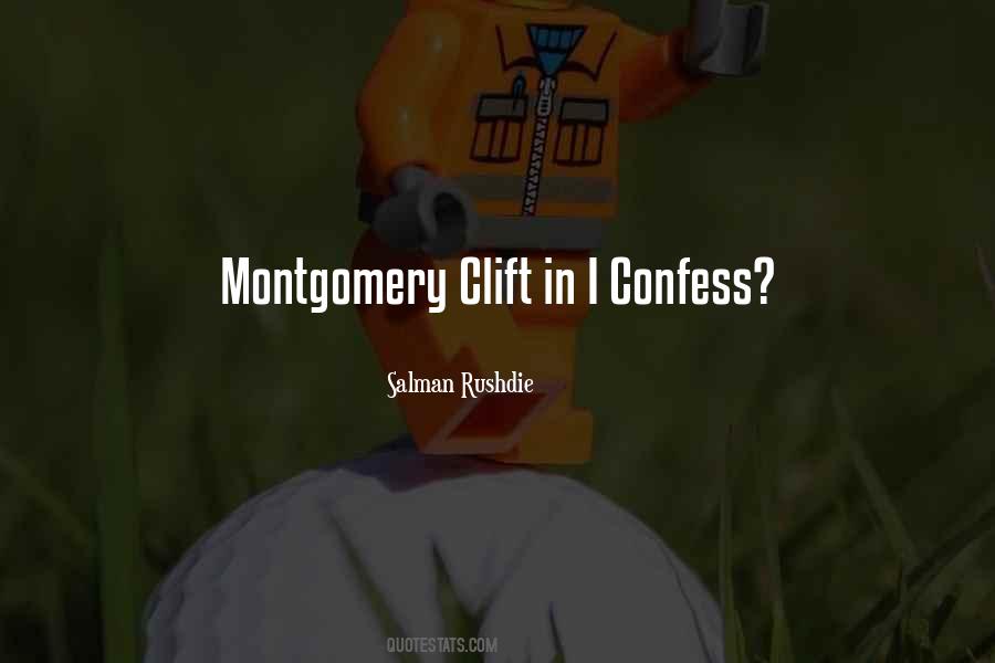 Quotes About Montgomery Clift #1315006