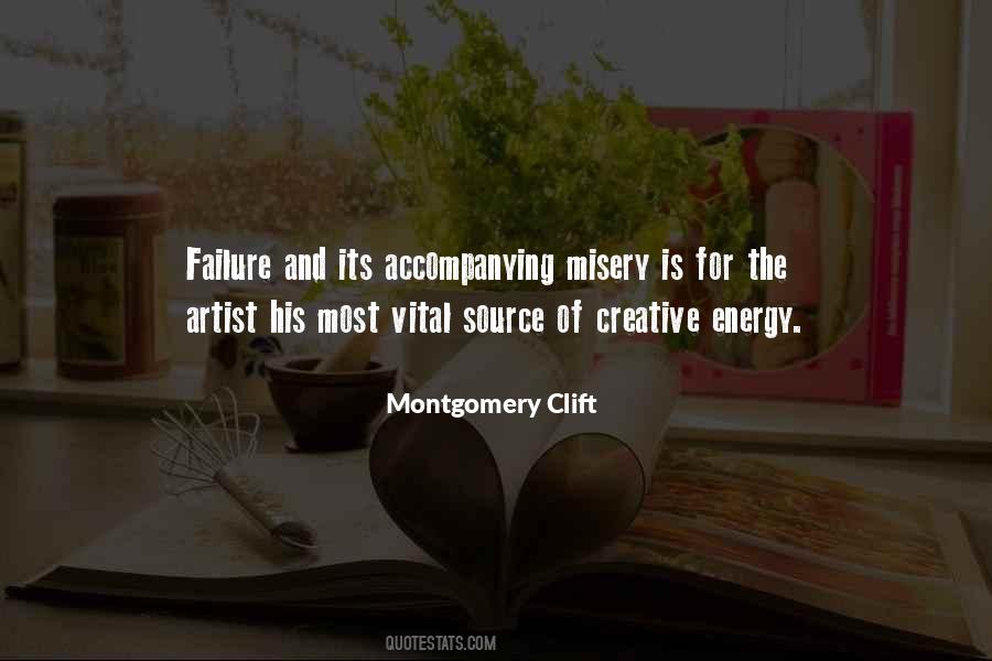 Quotes About Montgomery Clift #81120