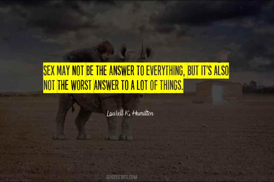 Answer To Everything Quotes #1181171