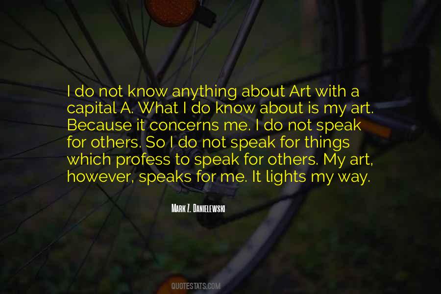 Art Speaks For Itself Quotes #516688