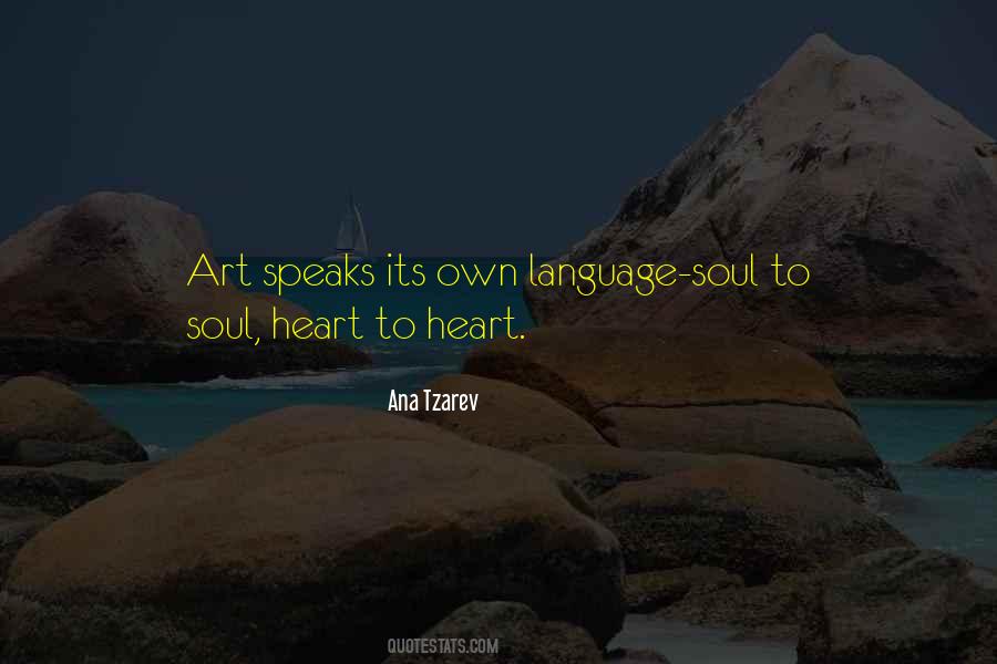 Art Speaks For Itself Quotes #683292