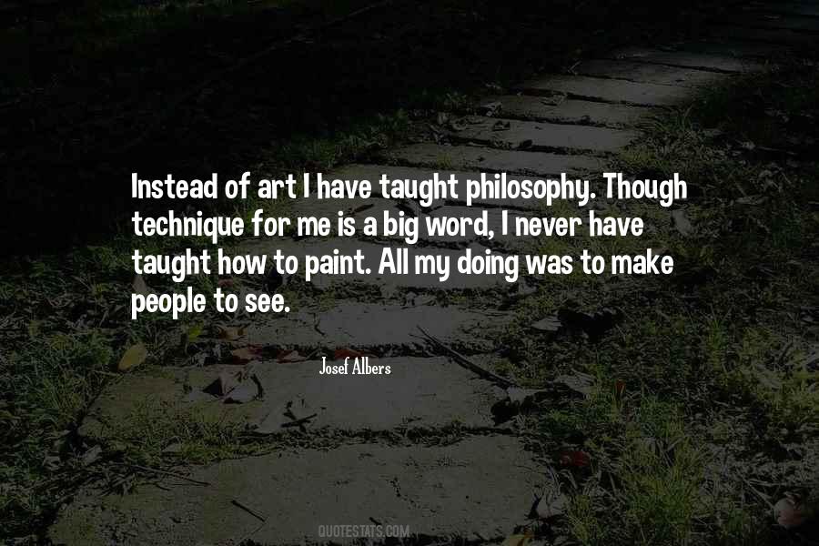 Art Technique Quotes #1414503