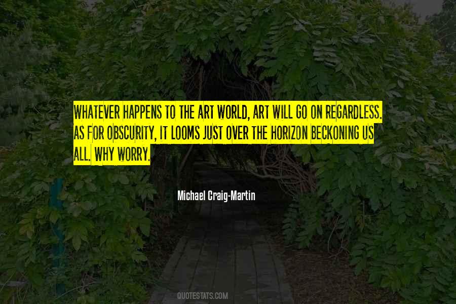 Art World Quotes #1519980