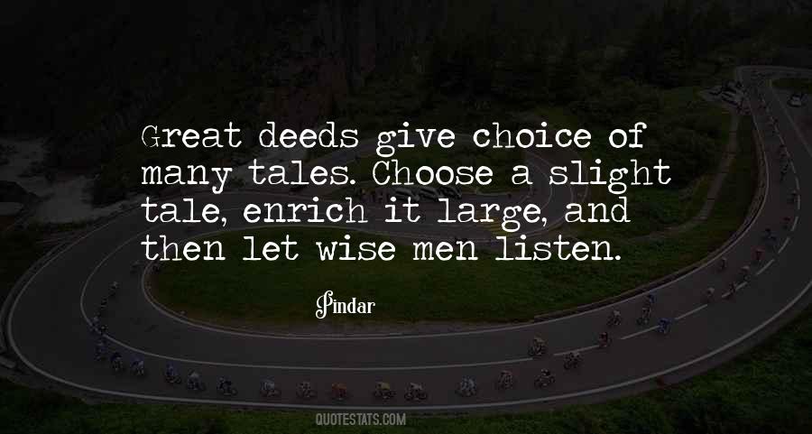 Great Deeds Quotes #1504541