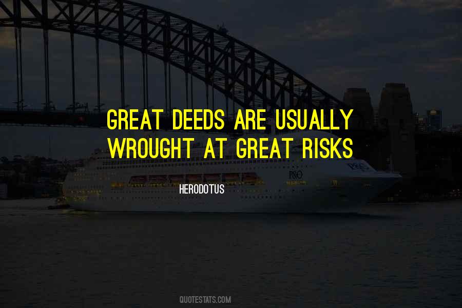 Great Deeds Quotes #169644