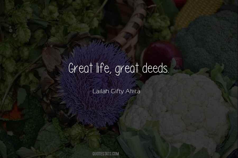 Great Deeds Quotes #1756399