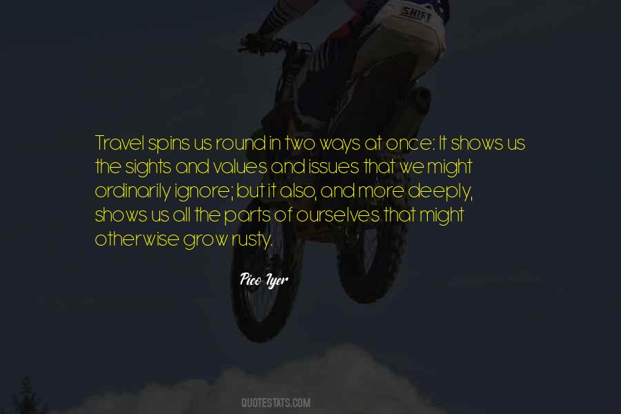 Travel More Quotes #156687