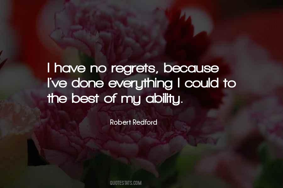 I Have No Regrets Quotes #1213340