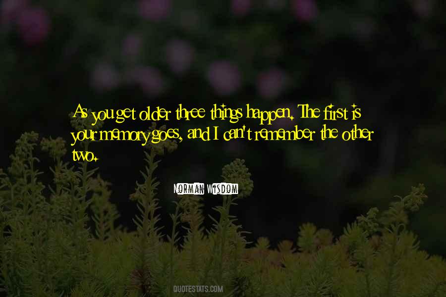 Happen The Quotes #1533474