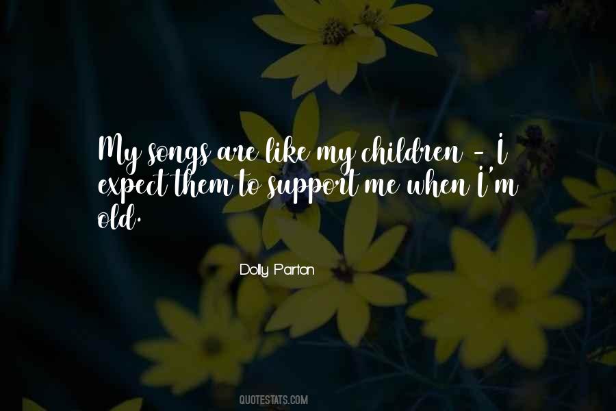 Children Songs Quotes #1181072