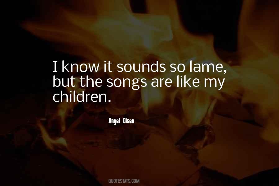 Children Songs Quotes #934154