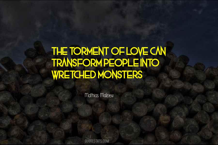 Quotes About Monsters Love #760248