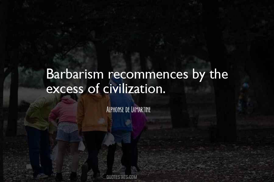 Civilization Civilization Quotes #37654