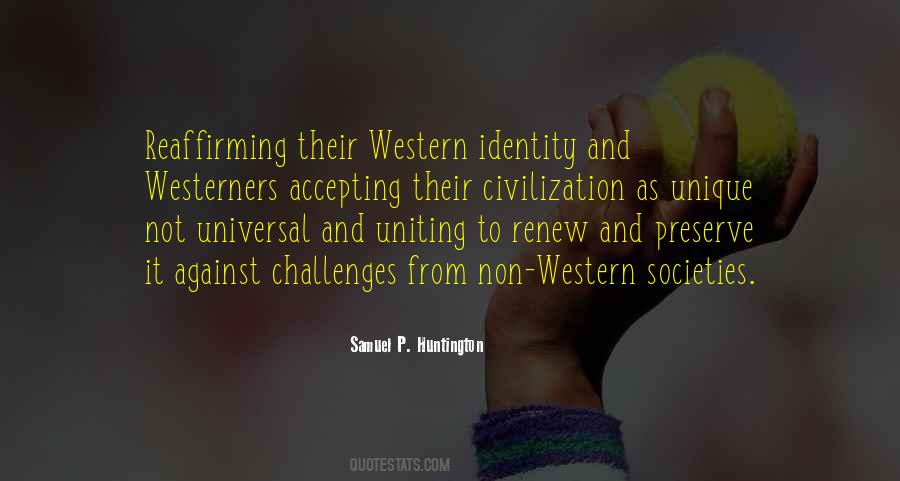 Civilization Civilization Quotes #5293