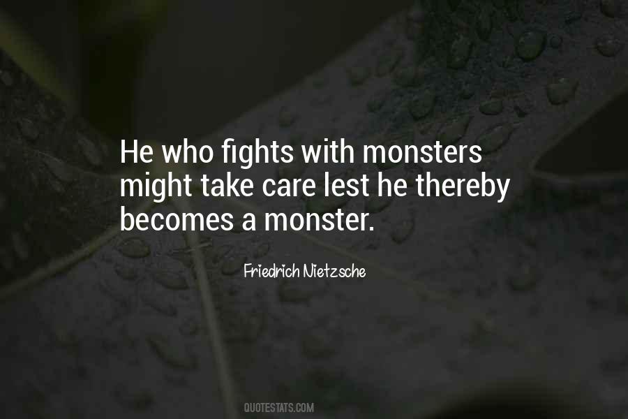 Quotes About Monsters In The Dark #1834521