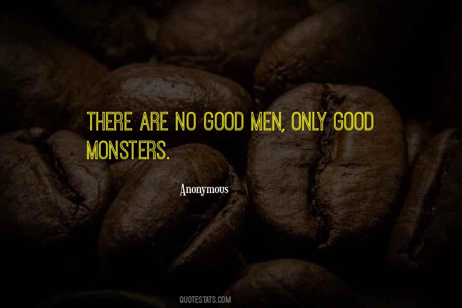 Quotes About Monsters In The Dark #490638