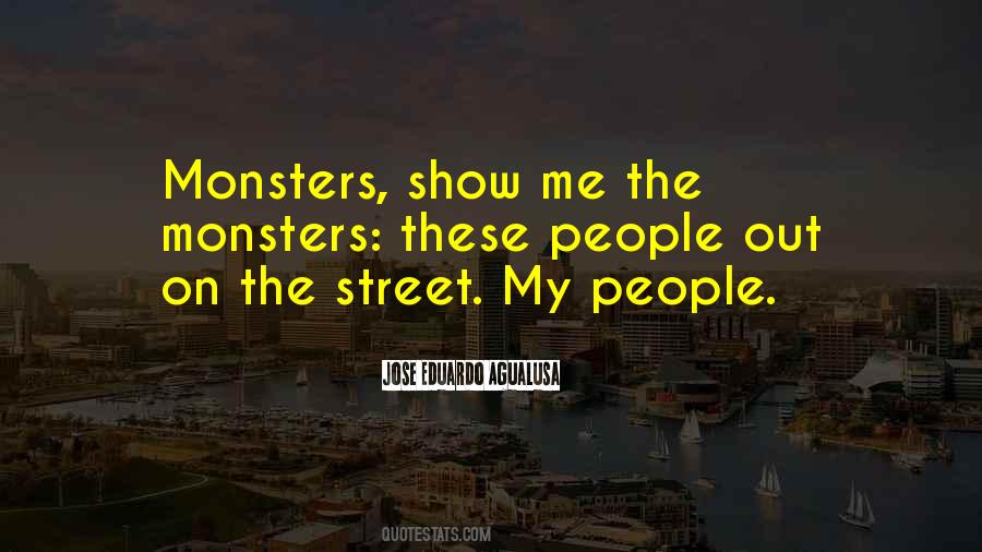 Quotes About Monsters In The Dark #636810